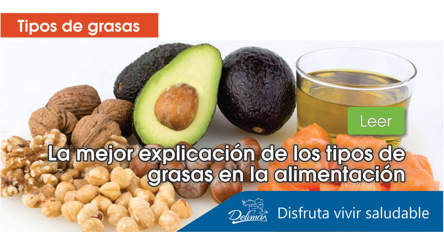 Tipos De Grasas La Mejor Explicación De La Grasa En La Alimentación Blog Vive Sano 3449